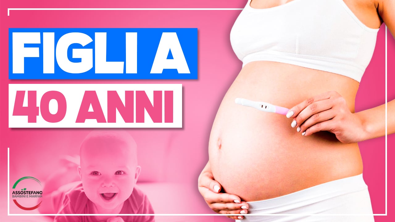 avere un figlio a 40 anni
