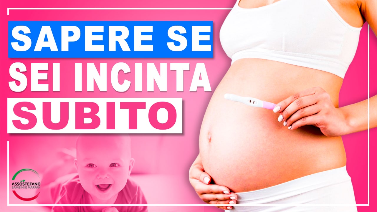 sapere se sei incinta subito